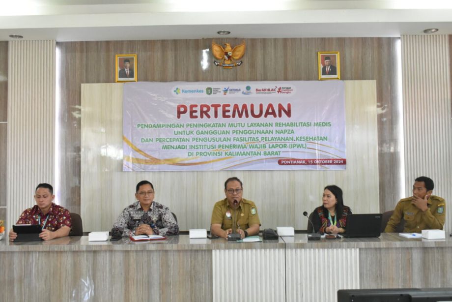 Pertemuan Pendampingan Peningkatan Mutu Layanan Rehabilitasi Medis untuk Gangguan Penggunaan NAPZA dan Percepatan Pengusulan Fasilitas Pelayanan Kesehatan Menjadi Institusi Penerima Wajib Lapor (IPWL) di Provinsi Kalimantan Barat.